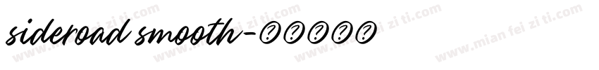 sideroad smooth字体转换
